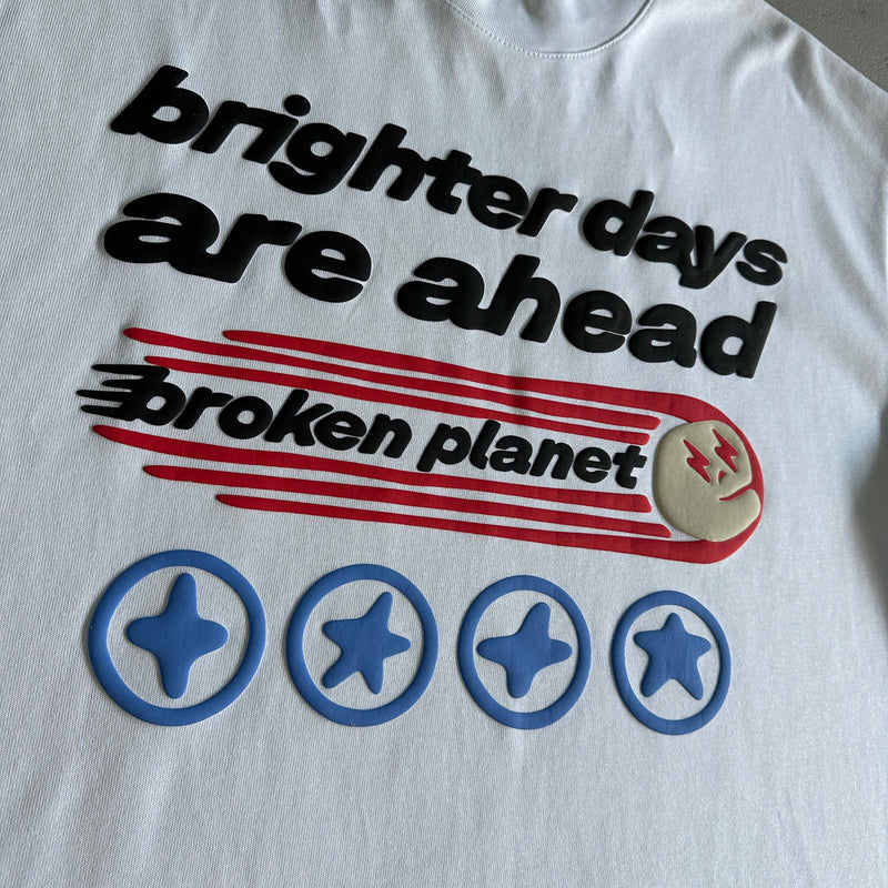 Broken Planet Brighter Days Are Ahead Tshirt