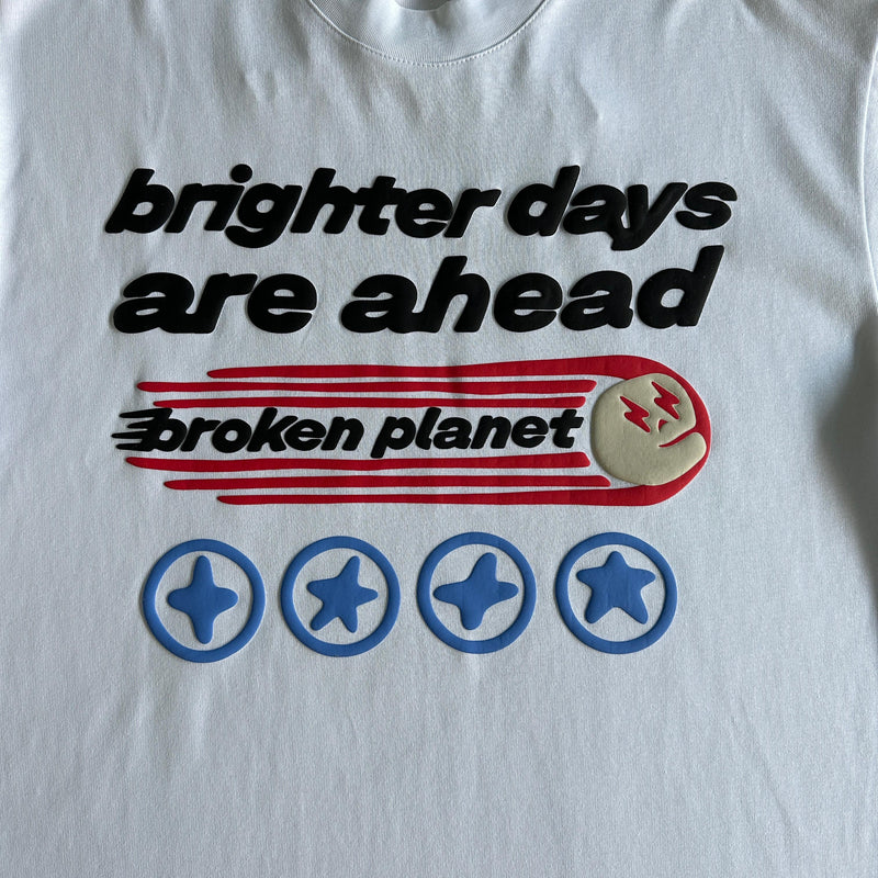 Broken Planet Brighter Days Are Ahead Tshirt